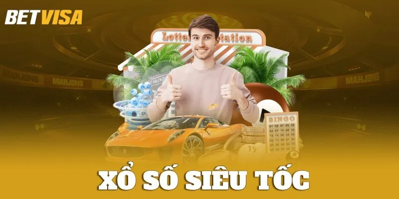 Xổ số siêu tốc